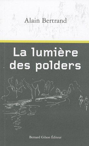 La lumière des polders : variations