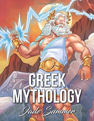 Greek Mythology: An Adult Coloring Book with Powerful Greek Gods, Beautiful Greek Goddesses, Mythological Creatures, and the Legendary Heroes of Ancient Greece