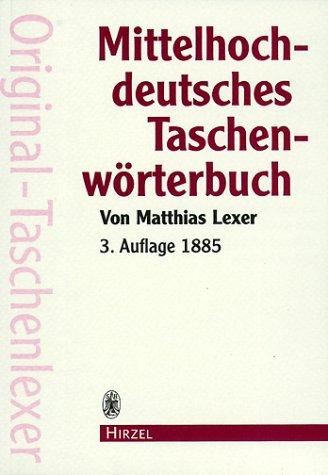 Mittelhochdeutsches Taschenwörterbuch