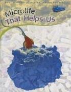 Microlife That Helps Us (Perspectives)