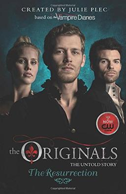 The Originals: The Resurrection