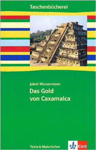 Das Gold von Caxamalca