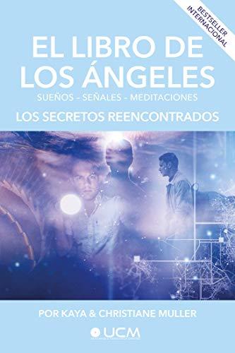 El libro de los Angeles: Los secretos reencontrados