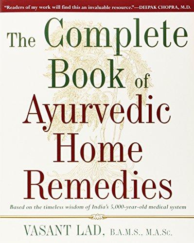 The Complete Book of Ayurvedic Home Remedies