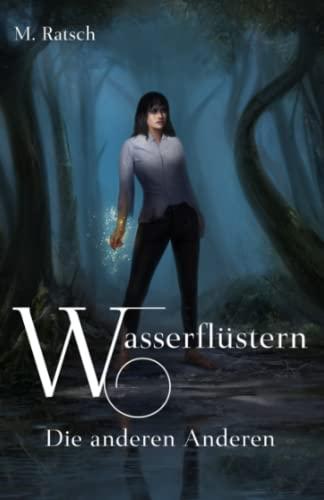 Wasserflüstern: Die anderen Anderen (Alii, Band 11)