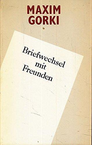 Briefwechsel mit Freunden