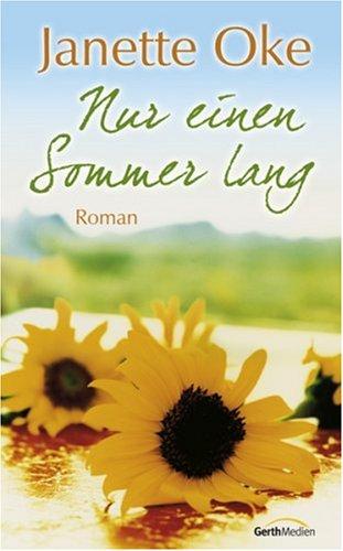 Nur einen Sommer lang