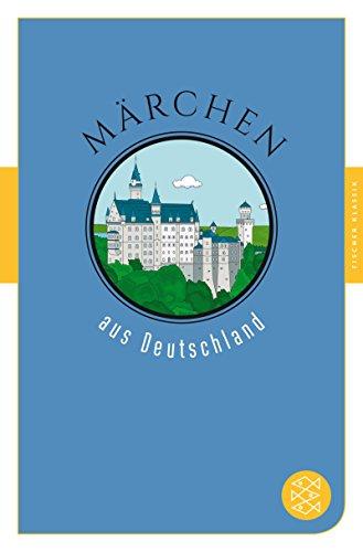 Märchen aus Deutschland: Märchen der Welt