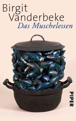 Das Muschelessen: Erzählungen