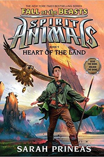 Heart of the Land (Spirit Animals: Fall of the Beasts, Book 5)