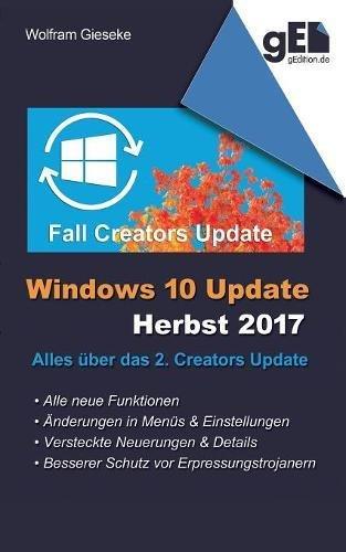 Windows 10 Update - Herbst 2017: Alles über das 2. Creators Update