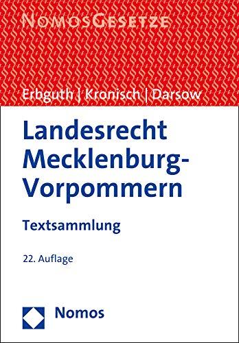 Landesrecht Mecklenburg-Vorpommern: Textsammlung - Rechtsstand: 1. August 2020