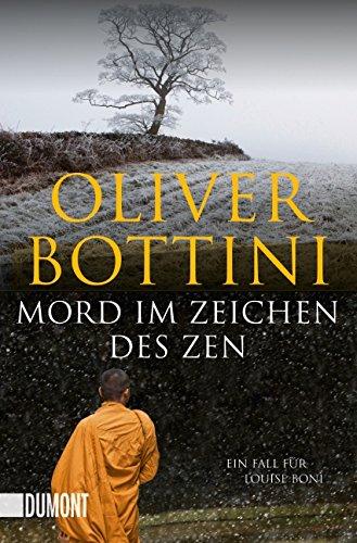 Mord im Zeichen des Zen: Ein Fall für Louise Bonì