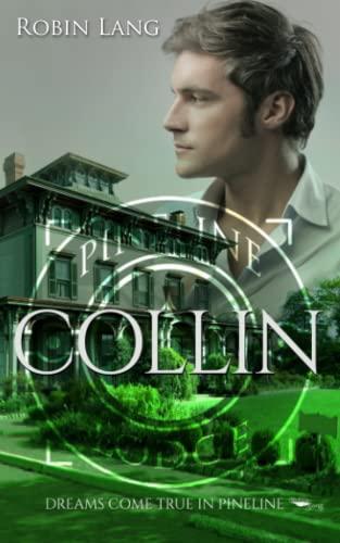 Collin: Dreams come true in Pineline