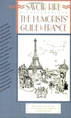 Savoir Rire: The Humorists' Guide to France (Humorists' Guides)