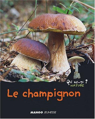 Le champignon