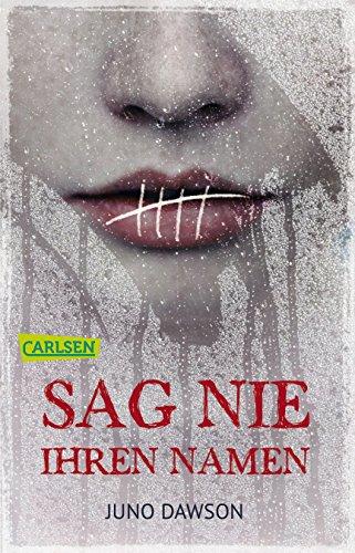 Sag nie ihren Namen (CarlsenTaschenBücher)