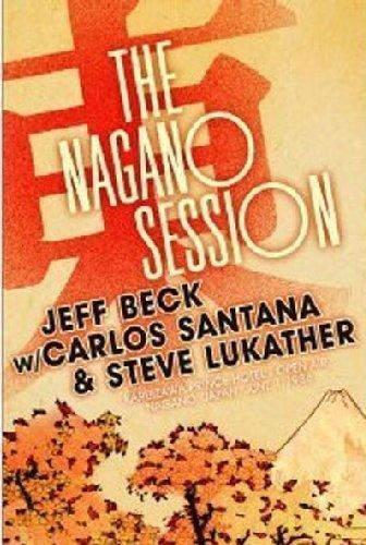 Beck / Santana / Lukather - The Nagano Sessions