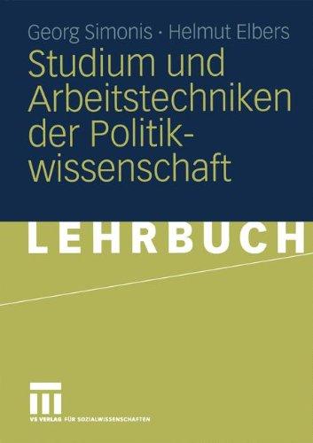 Studium und Arbeitstechniken der Politikwissenschaft