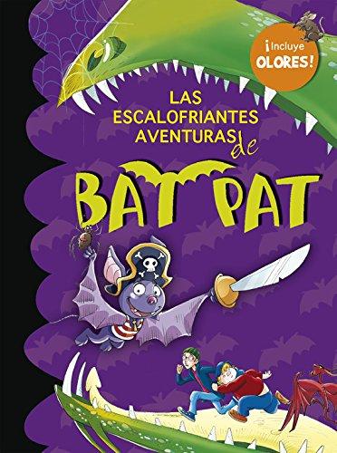 Las escalofriantes aventuras de Bat Pat (Bat Pat. Olores)