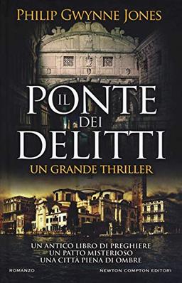 Il ponte dei delitti (Nuova narrativa Newton, Band 782)