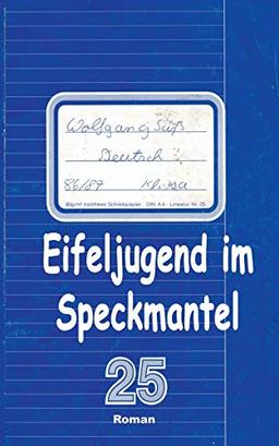 Eifeljugend im Speckmantel