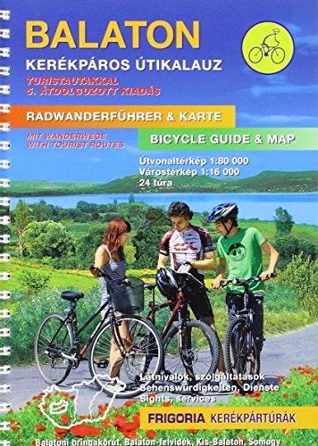 Balaton / Plattensee Radwanderführer und Karte: mit Wanderwegen. Sehenswürdigkeiten, Dienste