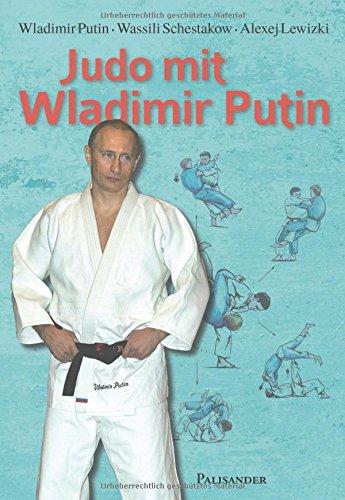 Judo mit Wladimir Putin