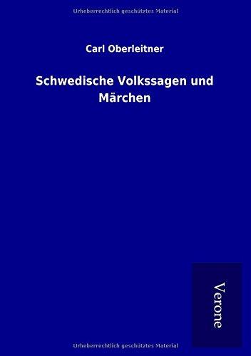 Schwedische Volkssagen und Märchen