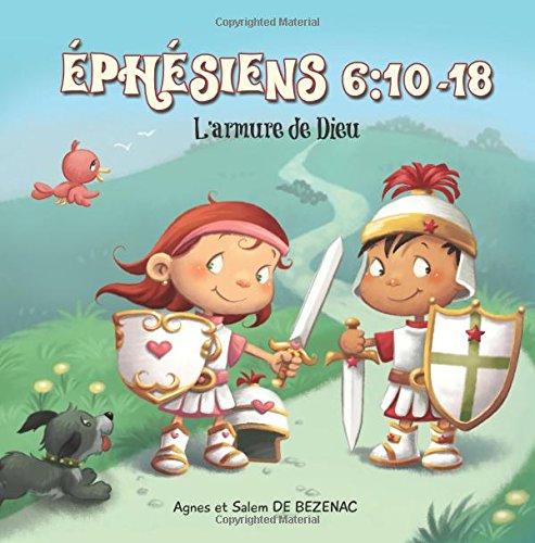 Éphésiens 6:10-18: L'armure de Dieu (Chapitres de la Bible Pour Enfants)