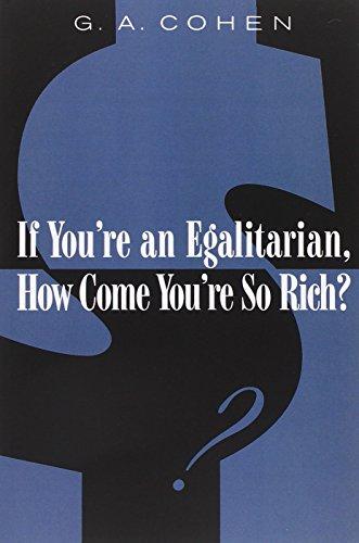 If You're an Egalitarian, How Come You're So Rich?