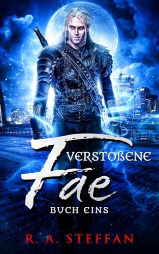 Verstoßene Fae: Buch Eins (Ein Vampir Ohnegleichen, Band 11)