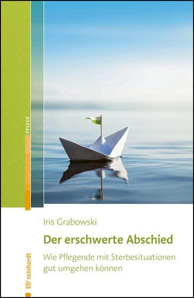 Der erschwerte Abschied: Wie Pflegende mit Sterbesituationen gut umgehen können