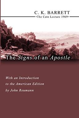 The Signs of an Apostle: The Cato Lecture 1969