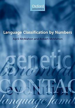 Language Classification by Numbers (Oxford Linguistics)