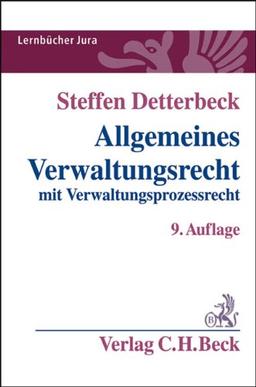 Allgemeines Verwaltungsrecht: mit Verwaltungsprozessrecht: mit Verwaltungsprozessrecht. Rechtsstand: Januar 2011