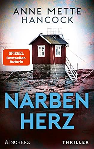 Narbenherz: Thriller (Heloise-Kaldan-Serie, Band 2)