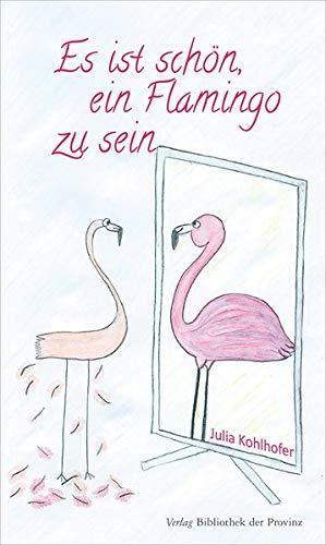 Es ist schön, ein Flamingo zu sein: Anorexia nervosa