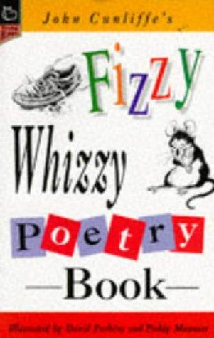 John Cunliffe's Fizzy Whizzy Poetry Book (Young Hippo S.)