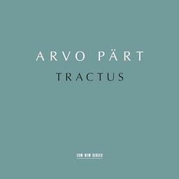 Arvo Pärt: Tractus