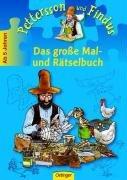 Pettersson und Findus. Das große Mal- und Rätselbuch: Beschäftigungsheft