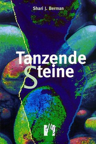 Tanzende Steine