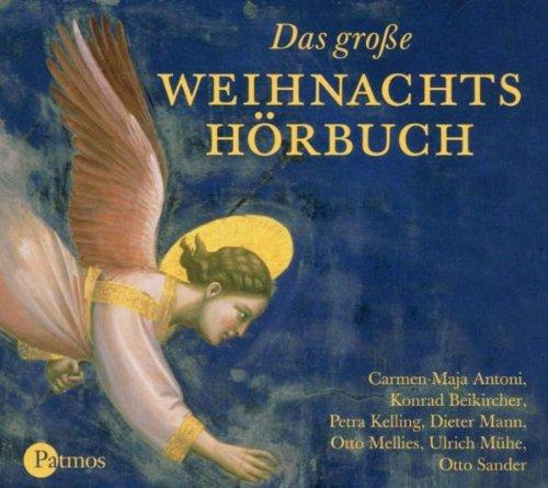 Das große Weihnachtshörbuch. 4 CDs