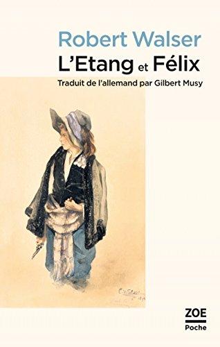 L'étang. Felix