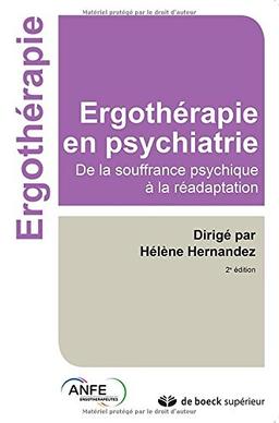 Ergothérapie en psychiatrie : de la souffrance psychique à la réadaptation