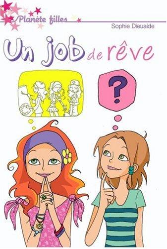 Signé Juliette. Un job de rêve !