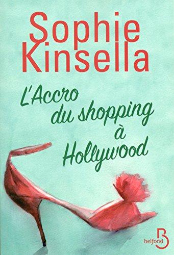 L'accro du shopping à Hollywood