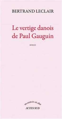 Le vertige danois de Paul Gauguin