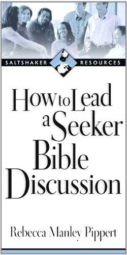 How to Lead a Seeker Bible Dscussion (Saltshaker resources)