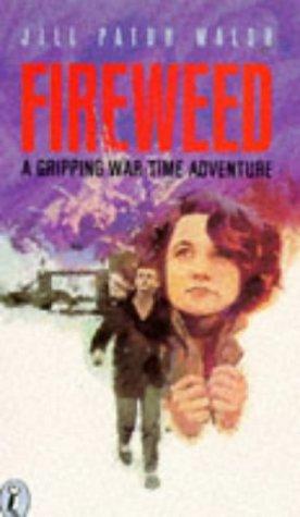 Fireweed (Puffin Books)